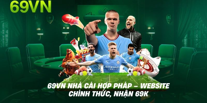 Tổng quan về tài khoản 69vn và quy trình truy cập